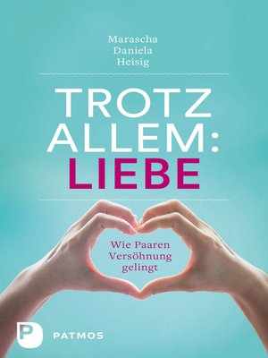 cover image of Trotz allem Liebe